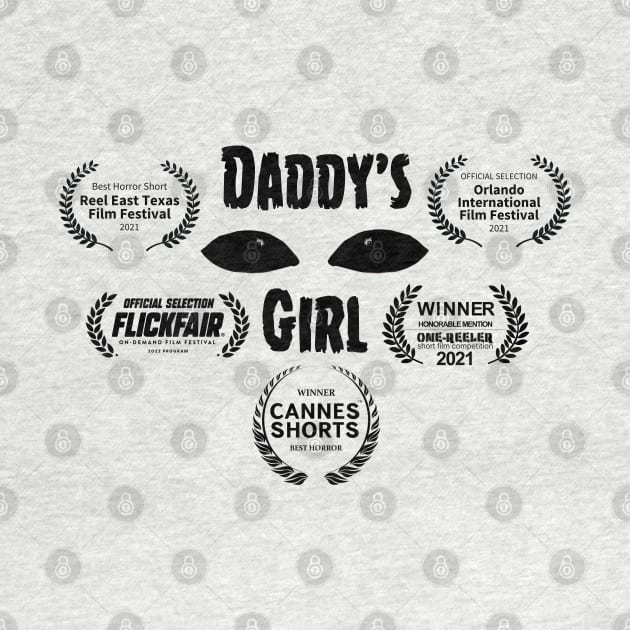 Daddy's Girl with Laurels by Rodden Reelz